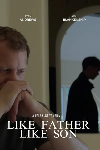 Like Father Like Son