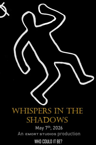 Whispers in The Shadows