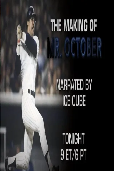 The Making of Mr. October: The Reggie Jackson Story