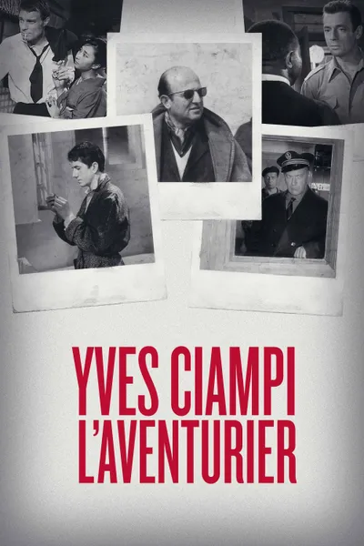 Yves Ciampi l'aventurier