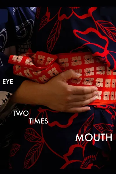 Eye Two Times Mouth