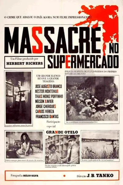Massacre no Supermercado
