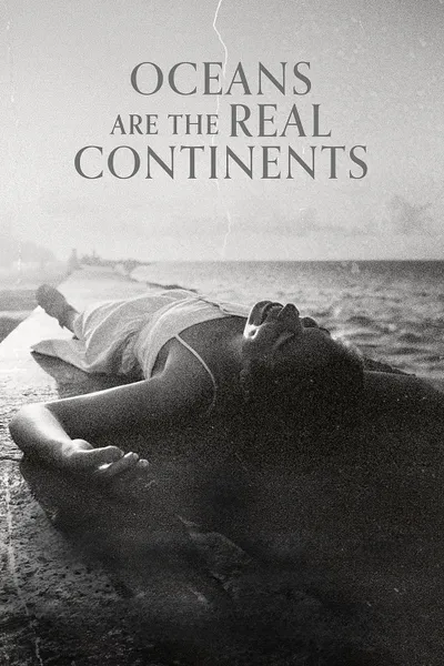 Oceans Are the Real Continents