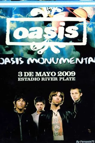 Oasis Monumental 2009