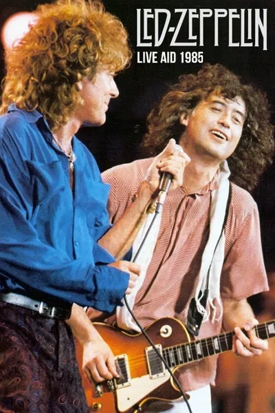 Led Zeppelin: Live Aid 1985