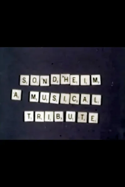 Sondheim: A Musical Tribute