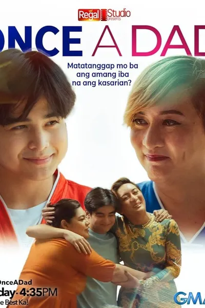Regal Studio Presents: Once A Dad