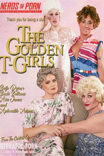 The Golden T-Girls: A Trans MILF Parody