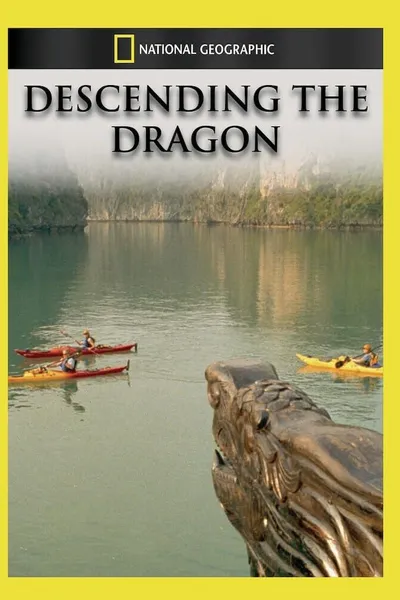 Descending the Dragon