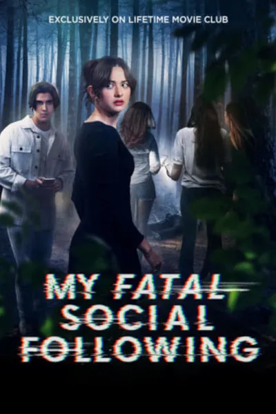 My Fatal Social Following