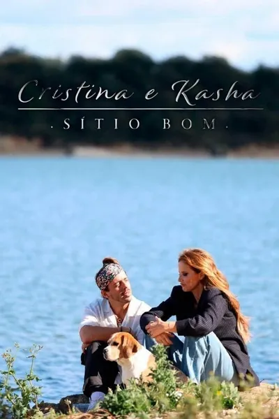 Cristina e Kasha - Sítio Bom
