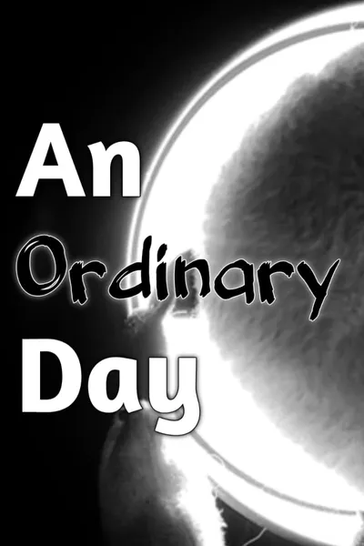 An Ordinary Day