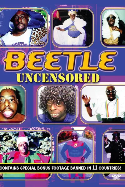 Beetle Uncensored