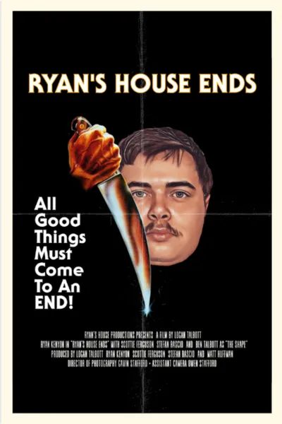 Ryan's House Ends