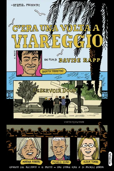 C'era una volta a Viareggio