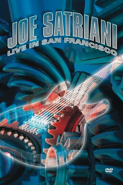 Joe Satriani: Live in San Francisco
