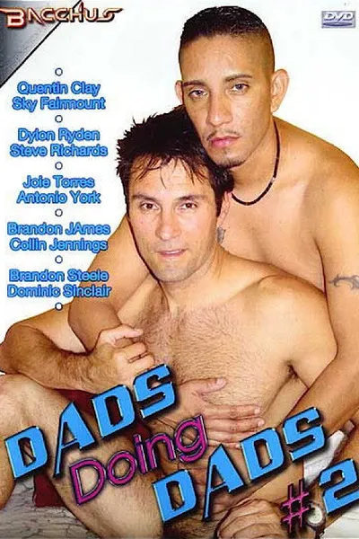 Dads Doing Dads 2