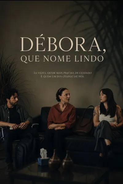 Débora, That's a Lovely Name