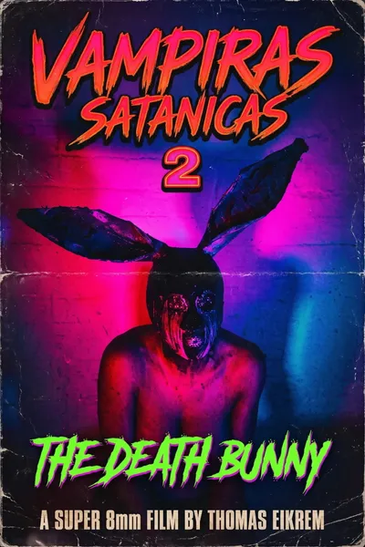 Vampiras Satanicas 2: the Death Bunny