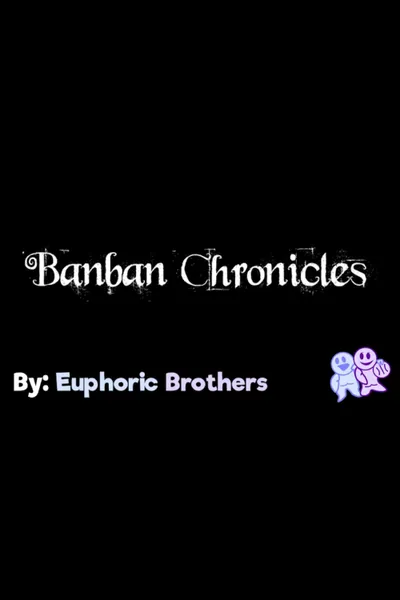 Banban Chronicles