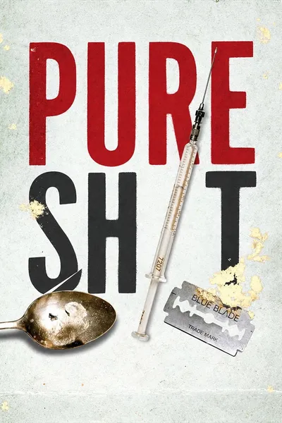 Pure Shit