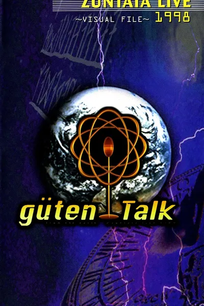ZUNTATA LIVE 1998 "güten Talk" from the earth ~VISUAL FILE~
