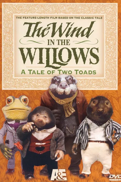 The Wind in the Willows: A Tale of Two Toads