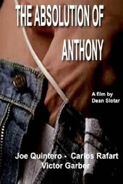 The Absolution of Anthony