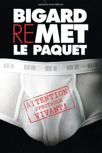 Bigard remet le paquet