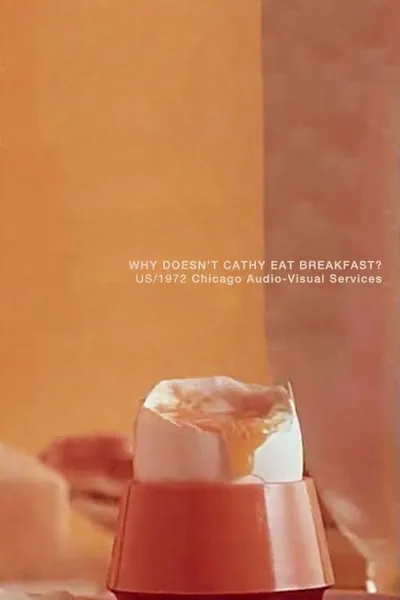 Why Doesn't Cathy Eat Breakfast?