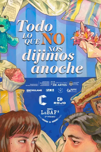 Todo lo que (no) nos dijimos anoche