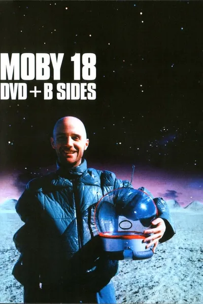 Moby : 18 DVD + B Sides
