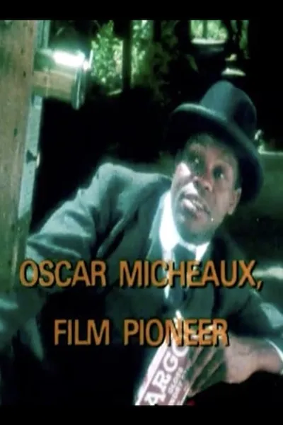 Oscar Micheaux, Film Pioneer