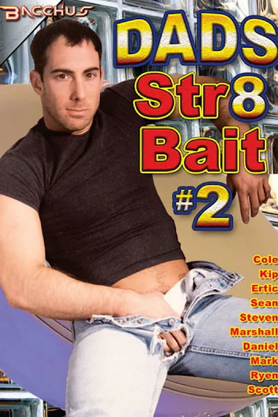 Dads Str8 Bait 2