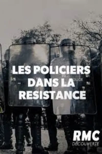 39-45 : Les policiers dans la résistance