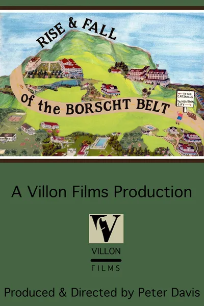 Rise and Fall of the Borscht Belt