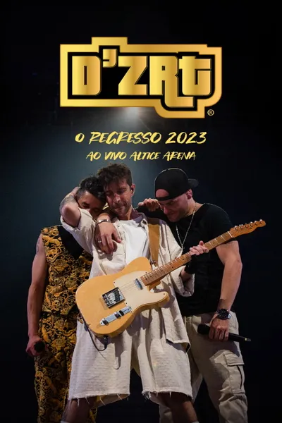 D'ZRT - O Regresso