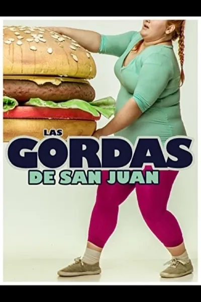 Las gordas de San Juan