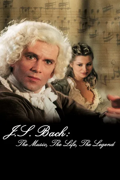 J.S. Bach: The Music, The Life, The Legend