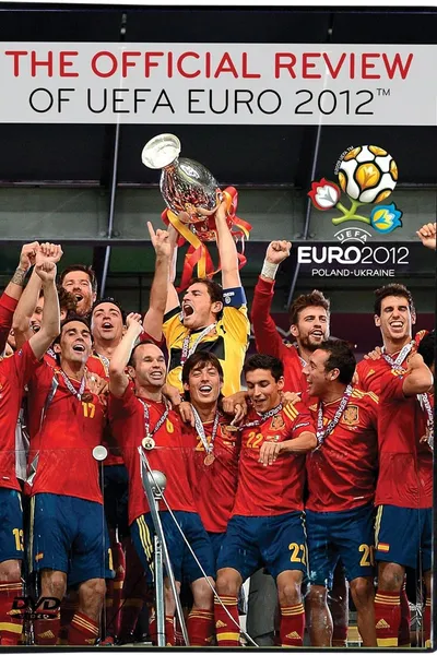 The Official Review of UEFA Euro 2012