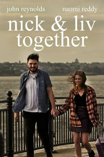 Nick & Liv Together