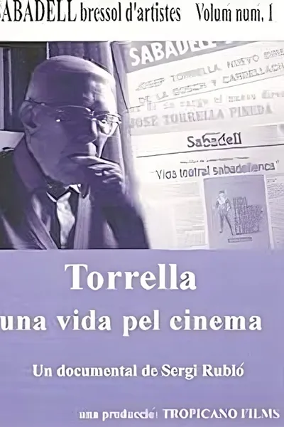 Torrella, a life for cinema