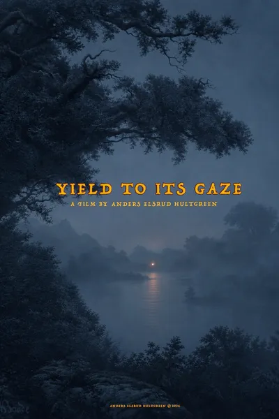 Yield to its Gaze
