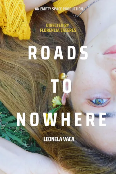 Roads to Nowhere