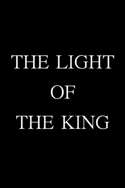 The Light of the King