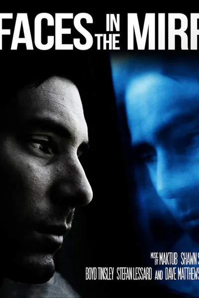 Faces in the Mirror