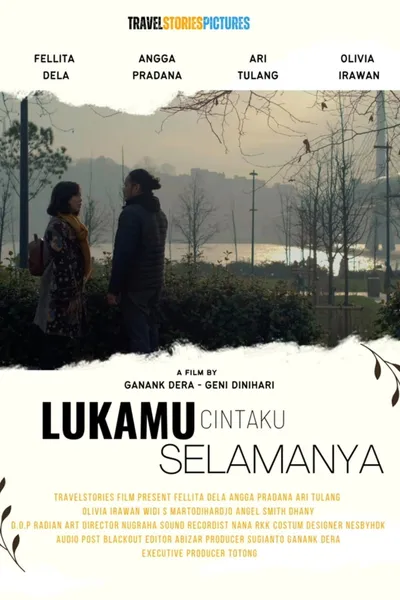 Lukamu Cintaku Selamanya
