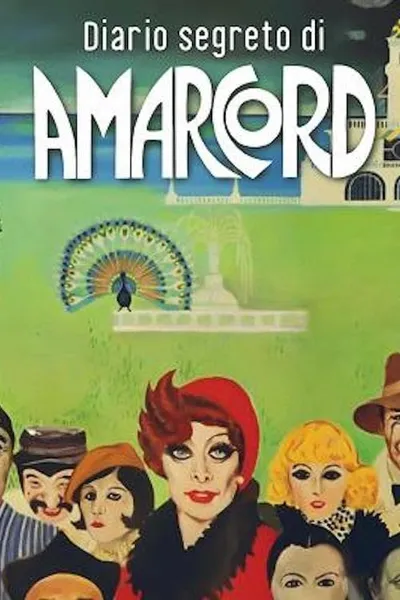 The Secret Diary of 'Amarcord'