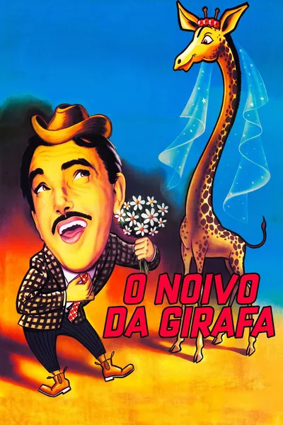 O Noivo da Girafa