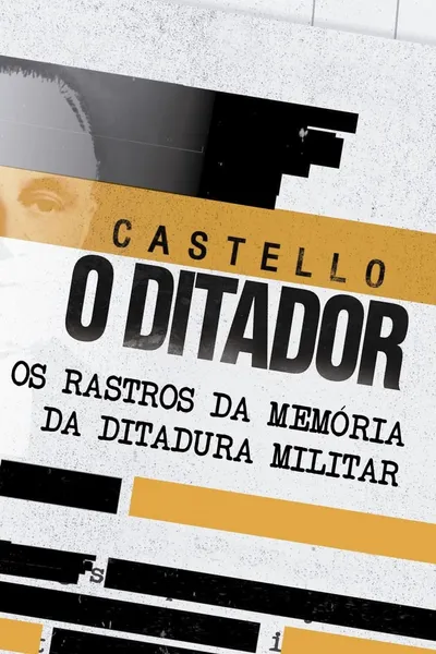 Castello, The Dictator